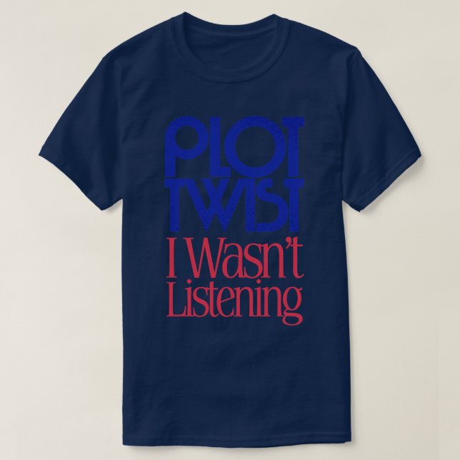 T-shirt JE N'Ai Pas Écouté (Design devant)