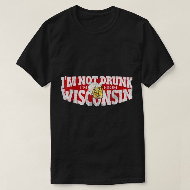 T-shirt Je N'Ai Pas Épuisé De Wisconsin Funny Wisconsin (Design devant)