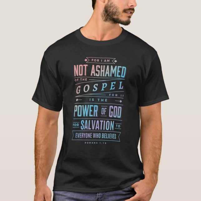 T-shirt Je N'Ai Pas Honte De La Bible Chrétienne Evangile  (Devant)