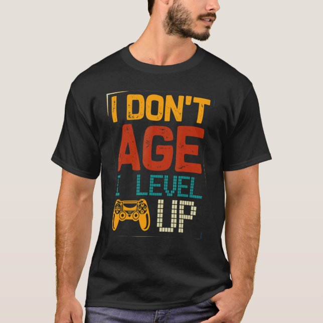 T-shirt Je n'ai pas l'âge I Niveau Up Gamer Controller Jam (Devant)