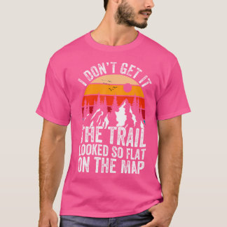 T-shirt Je N'Ai Pas L'Air D'Un Trail Si Plat Sur La Carte