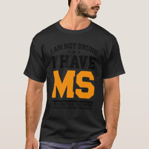T-shirt Je N'Ai Pas L'Impression D'Avoir Ms Ok Peut-Être A
