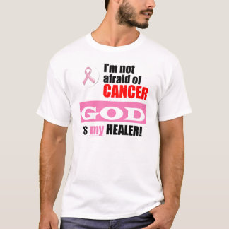 T-shirt Je n'ai pas peur du Cancer - un DIEU est mon