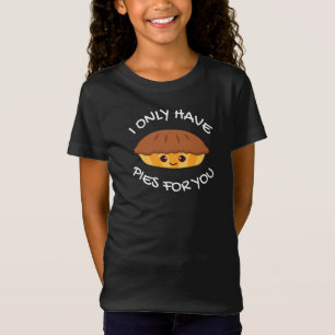 T-Shirt Je N'Ai Que Des Pies Pour Vous