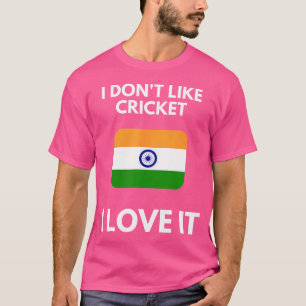 T-shirt Je N'Aime Pas Le Cricket J'Aime Le Cricket Inde