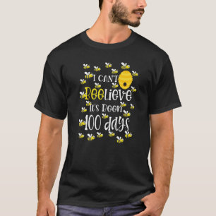 T-shirt Je n'arrive pas à croire qu'il ait été 100 jours m