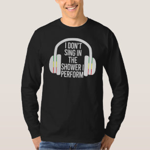 T-shirt Je ne chante pas dans la douche je joue de la musi