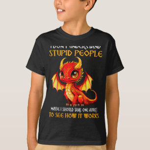 T-shirt Je ne comprends pas les gens stud amoureux de drag