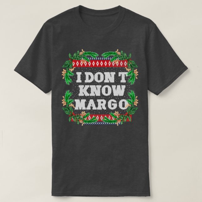 T-shirt Je ne connais pas margo1 (Design devant)