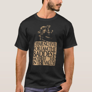 T-shirt Je ne crains aucun guerrier du mal Chevalier crois