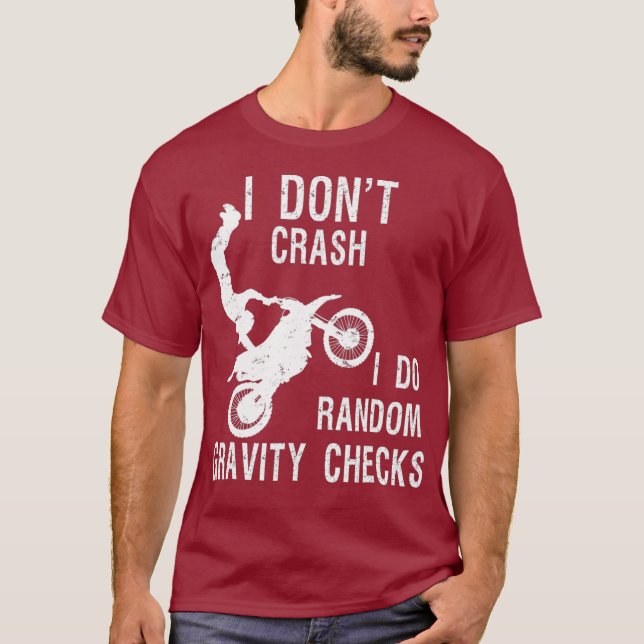 T-shirt Je ne crasse pas Je fais Random Gravity Checks (Devant)