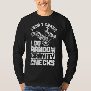 T-shirt Je ne crasse pas Je fais Random Gravity Checks Dir