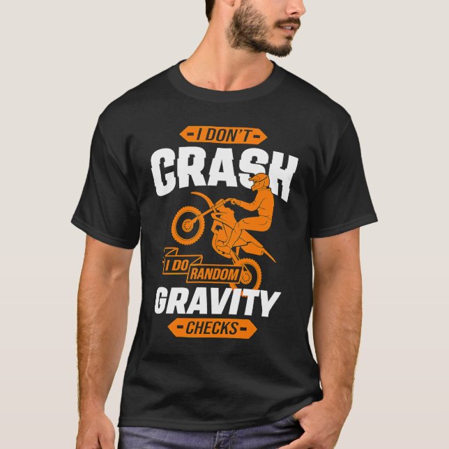 T-shirt Je ne crasse pas Je fais Random Gravity Checks Mot (Devant)