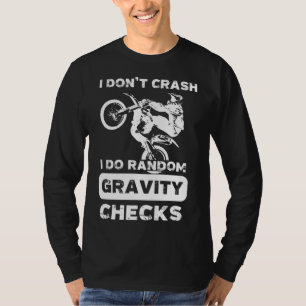 T-shirt Je ne crasse pas Je fais Random Gravity Checks Rac