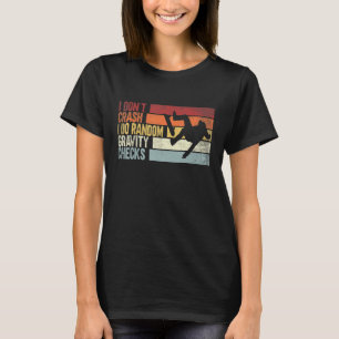 T-shirt Je ne crasse pas Je fais Random Gravity Checks Ska