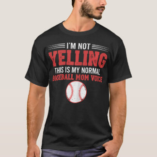 T-SHIRT JE NE CRIE PAS CECI EST MA VOIX NORMALE DE MAMAN D