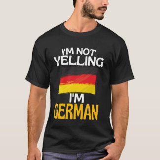 T-shirt Je ne crie pas, je suis allemand drôle d'Allemagne