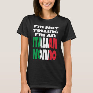 T-shirt Je Ne Crie Pas Je Suis Un Nonno Italien Grand-père
