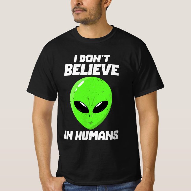 T-shirt Je ne crois pas aux humains (Devant)