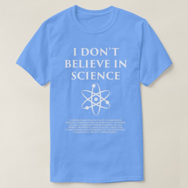 T-shirt Je ne crois pas en la science (Design devant)