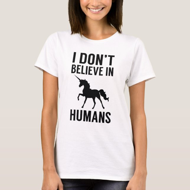 T-shirt Je ne crois pas en l'humanité (Devant)