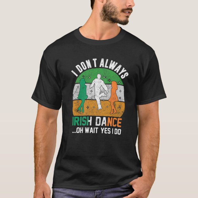 T-shirt Je ne danse pas toujours irlandaise Clover St Patr (Devant)