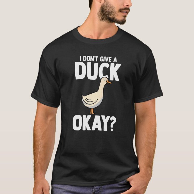 T-shirt Je ne donne pas de canard ok Canards Canards Canar (Devant)