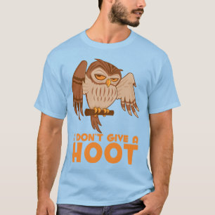 T-shirt Je ne donne pas de chouette