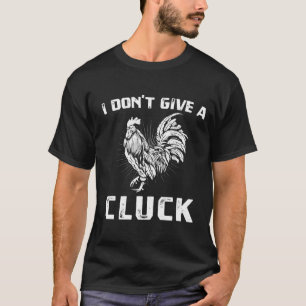 T-shirt Je Ne Donne Pas De Chuck Chicken Farm Vintage Farm