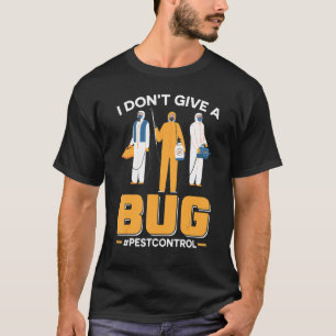 T-shirt Je ne donne pas de lutte antiparasitaire à un exte