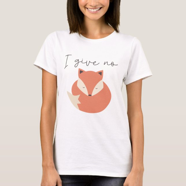 T-shirt Je ne donne pas de renard (Devant)
