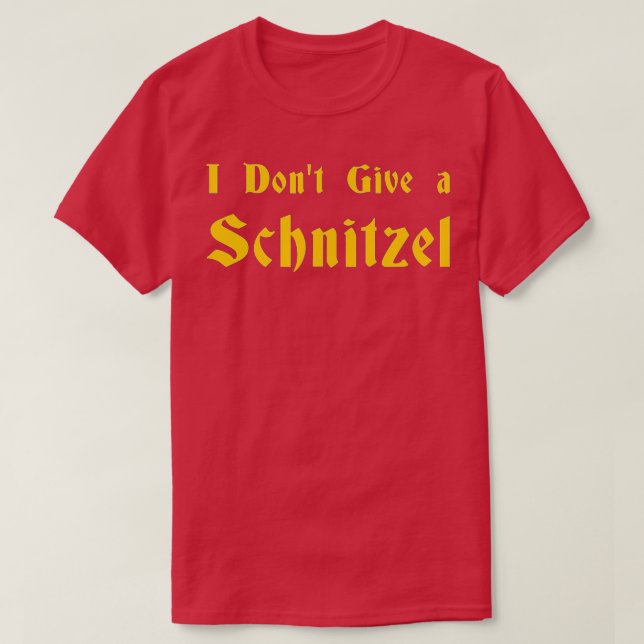 T-shirt Je ne donne pas de Schnitzel - 1 (Design devant)