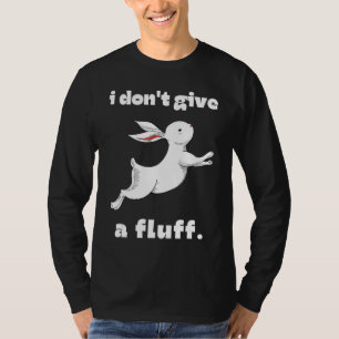 T-shirt Je ne donne pas un flippant lapin de Pâques lundi