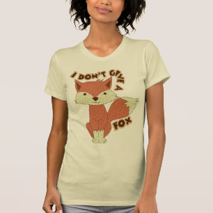 T-shirt Je ne donne pas un renard