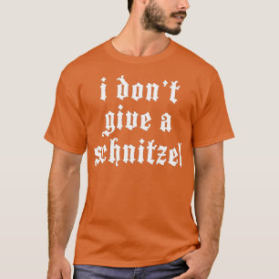 T-shirt Je ne donne pas un Schnitzel allemand drôle Oktobe