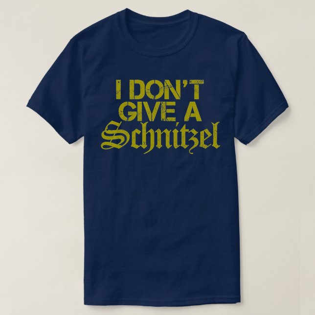T-shirt Je ne donne pas un Schnitzel - Funny souvenir alle (Design devant)