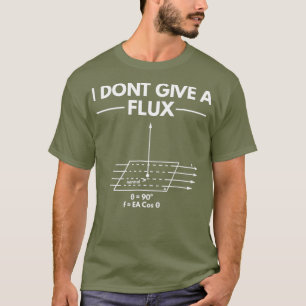 T-shirt Je Ne Donne Pas Une Grippe Drôle Physique Plaisant