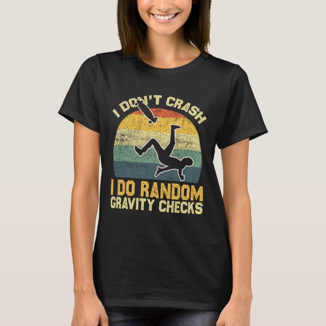 T-shirt Je ne fais pas de crash, je fais des vérifications (Devant)