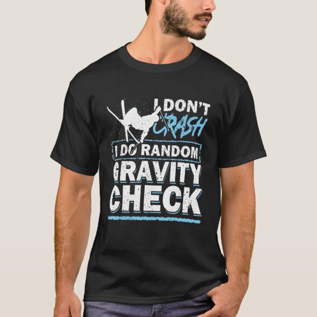 T-shirt Je ne fais pas de crash, je fais une vérification  (Devant)