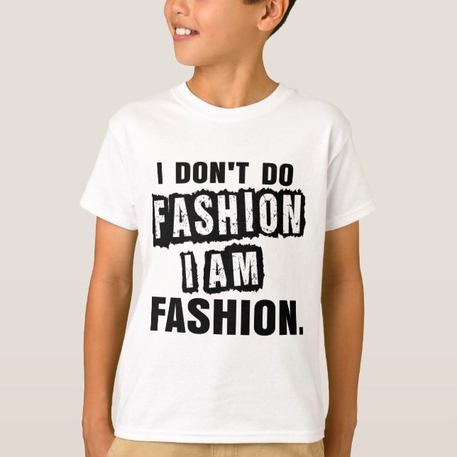 T-shirt Je ne fais pas la mode (Devant)