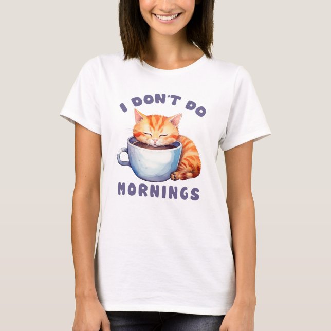 T-shirt Je ne fais pas les matins - Chat orange mignon ave (Devant)
