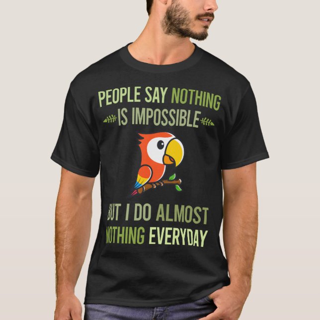 T-shirt Je ne fais rien Macaw 53 (Devant)