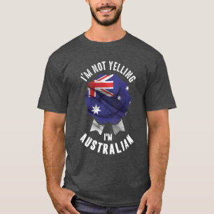 T-shirt Je ne hurle pas Je suis Australien