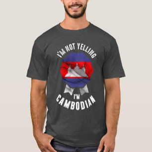 T-shirt Je ne hurle pas Je suis cambodgien