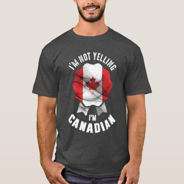 T-shirt Je ne hurle pas Je suis Canadien (Devant)