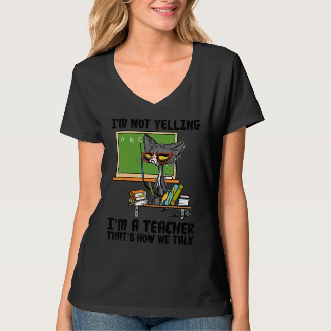 T-shirt Je ne hurle pas Je suis enseignant C'est comme ça  (Devant)