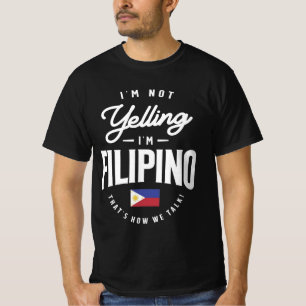 T-shirt Je ne hurle pas Je suis Filipino Funny Filipino Pr
