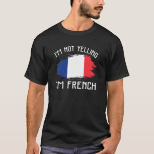 T-shirt Je ne hurle pas Je suis Franch France Pride Hispan