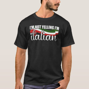 T-shirt Je ne hurle pas Je suis Italien Pun Italie Drapeau