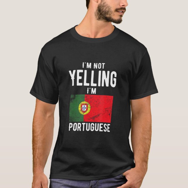 T-shirt Je ne hurle pas Je suis Portugais Famille Portugai (Devant)